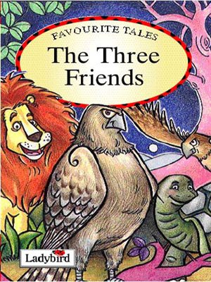 The three friends [hardcover]