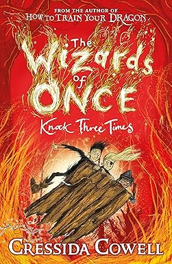 THE WIZARDS OF ONCE: KNOCK THREE TIMES [HARD COVER]