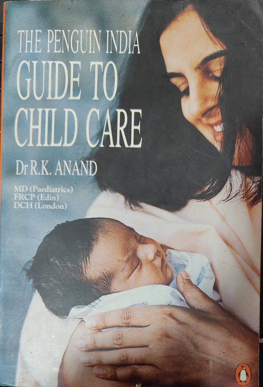 The Penguin India Guide to Child Care [RARE BOOKS]