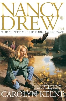 Secret of the forgotten cave: no. 134 (nancy drew)