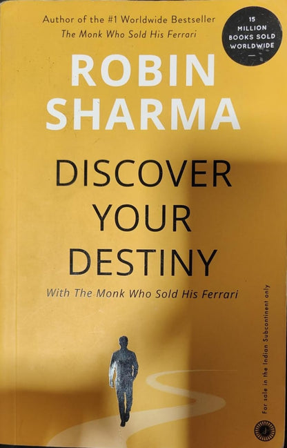 Discover your destiny by Robin Sharma