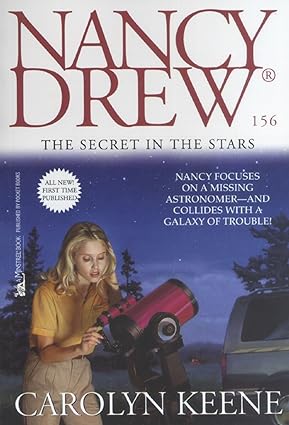 The secret in the stars (nancy drew mysteries book 156)