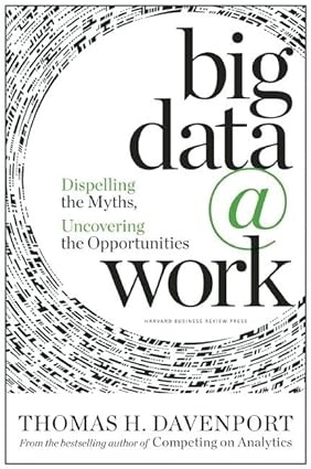 Big data @ work [hardcover] [rare books]