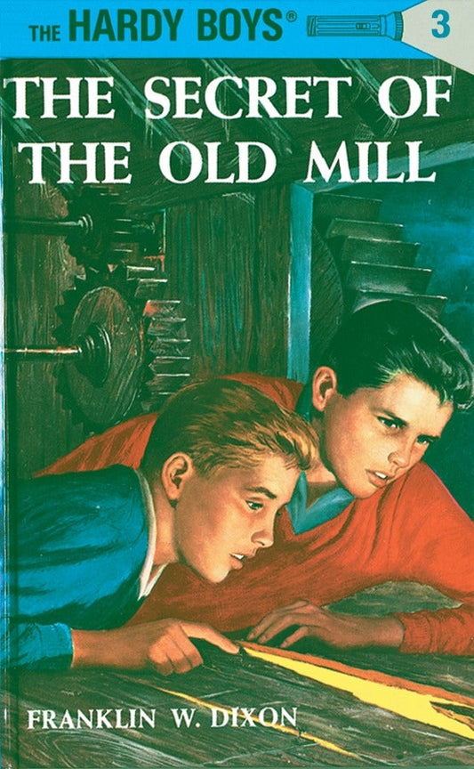 The secret of the old mill [hardcover][hardy boys-3]