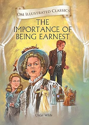 The importance of being earnest [hardcover]