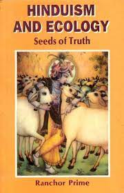 Hinduism and Ecology [HARDCOVER]