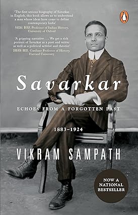 Savarkar: Echoes from a Forgotten Past, [Hardcover]