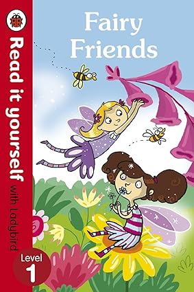 Fairy Friends - Read it yourself with Ladybird: Level 1
