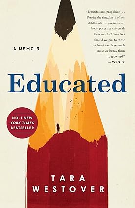 Educated: A Memoir by Westover Tara [rare books]