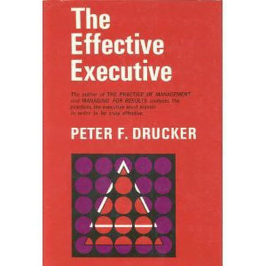 The Effective Executive [Hardcover] (RARE BOOKS)