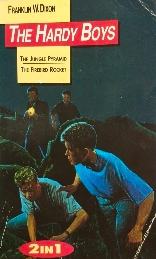 The hardy boys: the jungle pyramid and the firebird rocket [2 in 1]