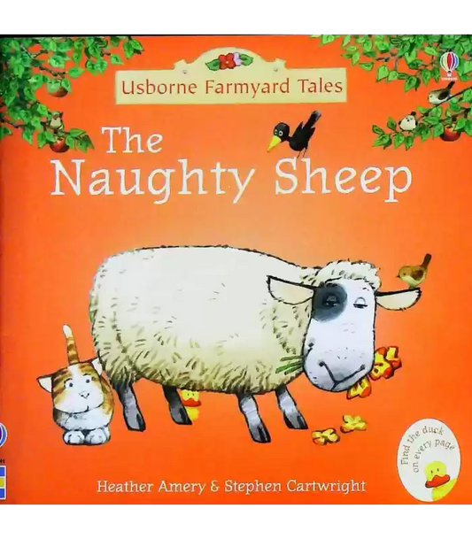 The Naughty Sheep (Farmyard Tales)