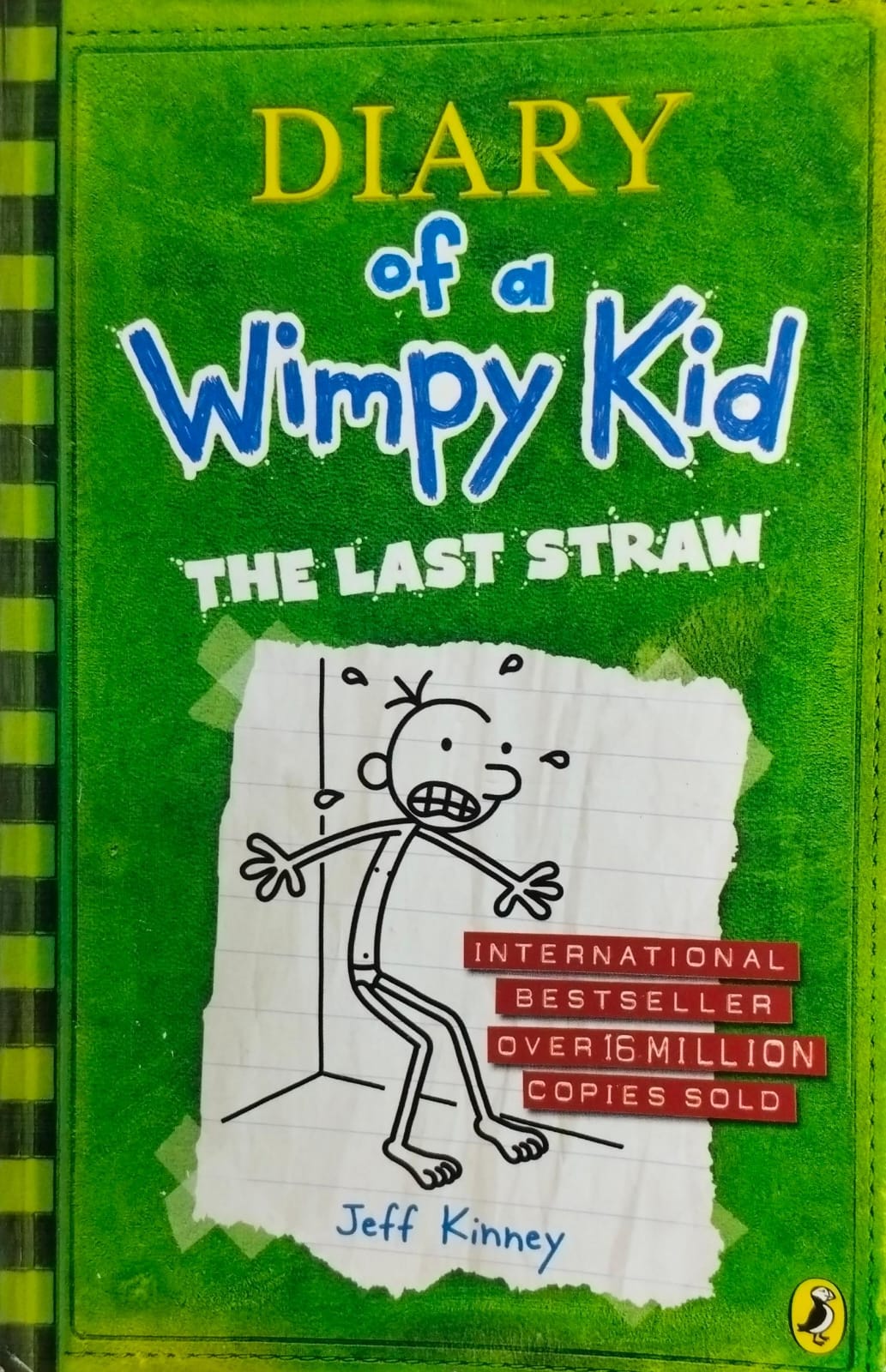Diary of a wimpy kid : the last straw by jeff kinney