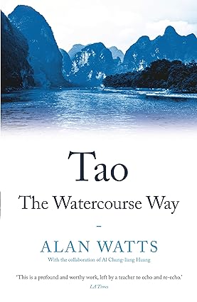 Tao: the watercourse way
