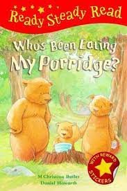 Who's Been Eating My Porridge? HARDCOVER