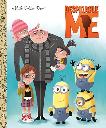 Despicable Me :A Little Golden Book Hardcover