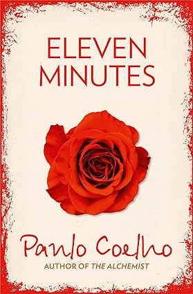 Eleven minutes [HARDCOVER]