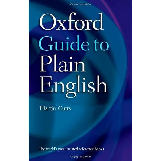 Oxford guide to plain english [hardcover]