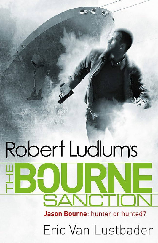 Robert ludlum's the bourne sanction