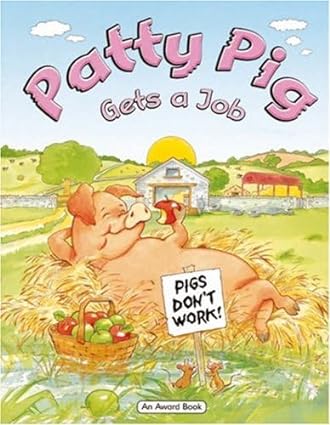 Patty pig gets a job