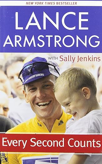 Every second counts by Lance Armstrong