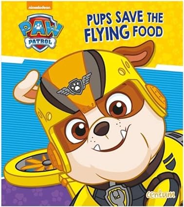 Pups save the flying food-paw patrol-[picture book]
