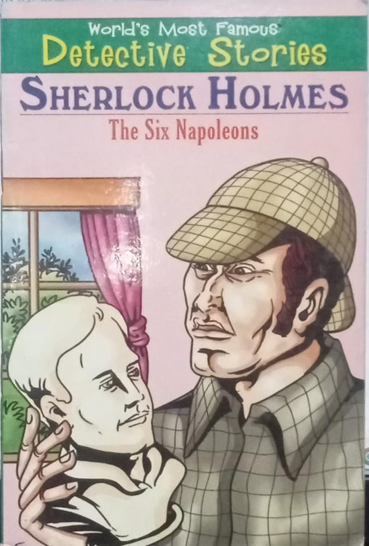 Sherlock Holmes: The six napoleons