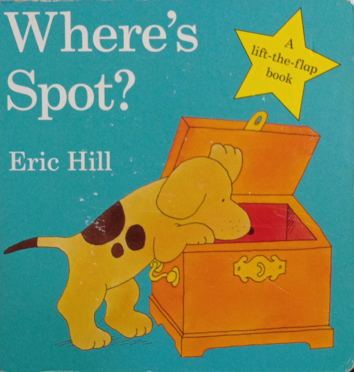 Where's Spot? ( Lift The Flap) [board book]