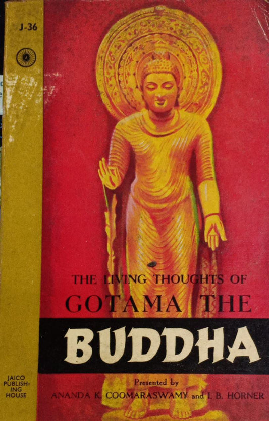 The Living Thoughts Of Gotama The Buddha [RARE BOOKS]