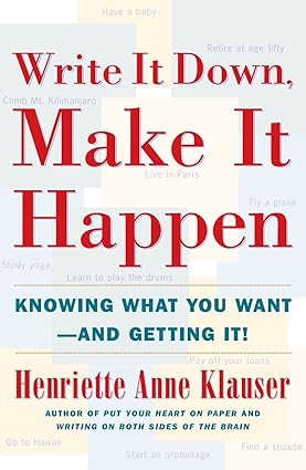 Write it down make it happen [rare books]