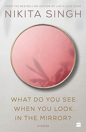 What Do You See When You Look In The Mirror