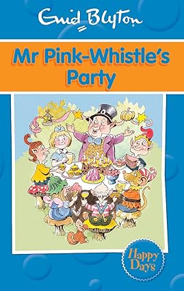 Mr pink-whistle's party