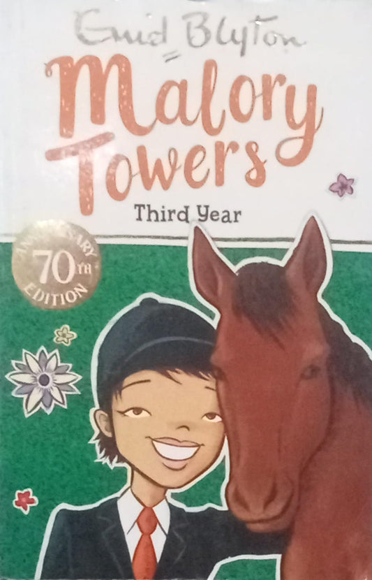 Third year at (malory towers) by Enid Blyton