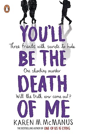 You'll Be the Death of Me by Karen M. McManus [Premium Books]