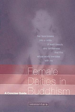 Female Deities in Buddhism by Tony Mcmahon [rare books]