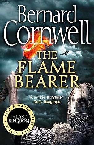 The Flame Bearer by Bernard Cornwell [Premium Books]