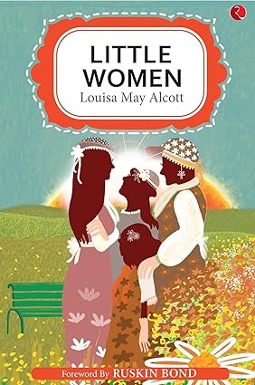 Little women by louisa may alcott