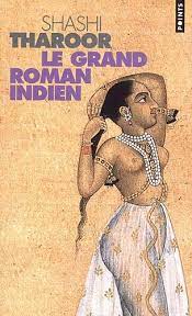 Le grand roman indien [Rare books]