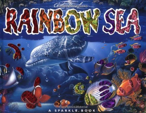 Rainbow Sea : A Sparkle Book  [Hardcover]