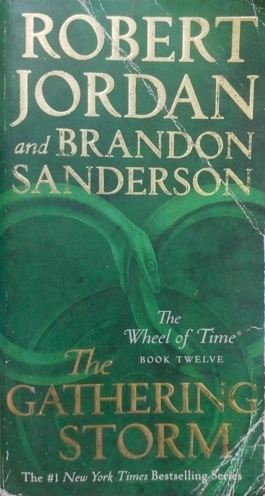 The gathering storm: book twelve of the wheel of time: 12 [rare books]