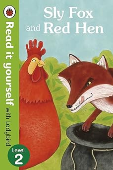 Read It Yourself Sly Fox and Red Hen: Level 2 Ladybird Hardcover