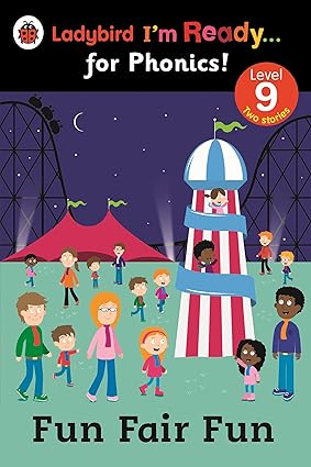 Fun Fair Fun: Level 9 (Ladybird I'm Ready for Phonics)