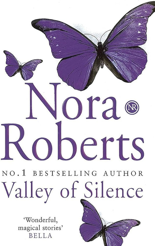 Valley of Silence by Nora Roberts