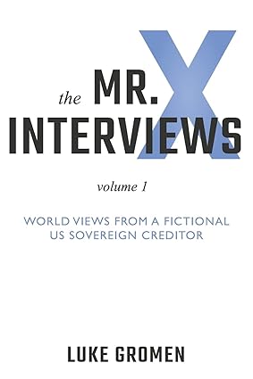 Mr. x interviews: volume 1 [rare books]