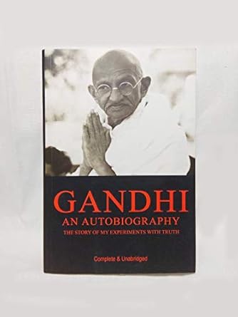 Gandhi an autobiography