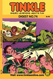Tinkle digest no. 74 [graphic novel]