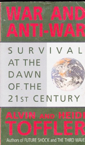 War & anti-war: survival at the dawn of the 21st century [rare books]