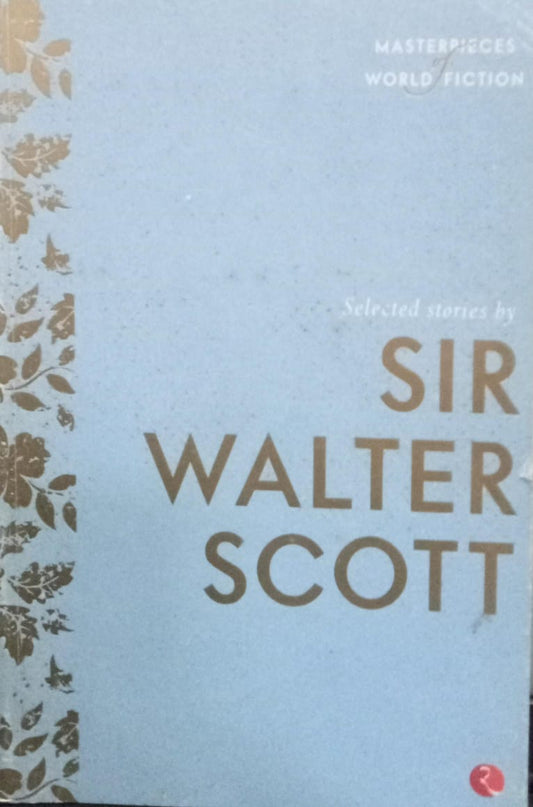 Selected stories by sir walter scott