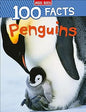 100 Facts Penguins by Camilla de la Bédoyère [Premium books]