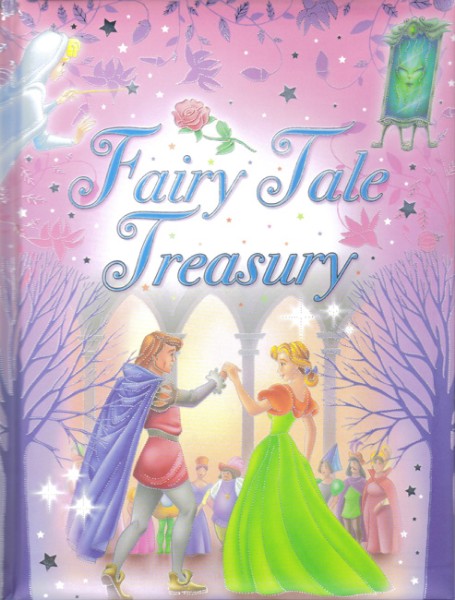 Fairy Tale Treasury  [HARDCOVER]